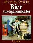 Bier aus eigenem Keller